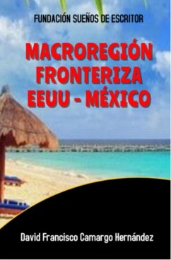 Cover Macroregión Fronteriza EEUU México (eBook, ePUB)