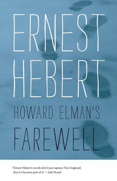 Howard Elman's Farewell (eBook, ePUB) - Hebert, Ernest