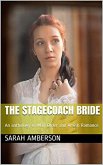 The Stagecoach Bride (eBook, ePUB)