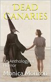 Dead Canaries (eBook, ePUB)