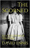 The Scorned (eBook, ePUB)