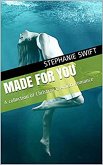 Made For You (eBook, ePUB) Made For You (eBook, ePUB)