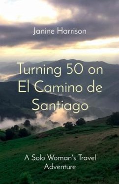 Cover Turning 50 on El Camino de Santiago (eBook, ePUB)