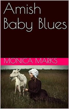Amish Baby Blues (eBook, ePUB) - Marks, Monica