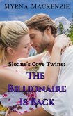 Sloane's Cove Twins: The Billionaire is Back (eBook, ePUB)