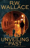 Unveiling the Past (Ghost Detective, #2) (eBook, ePUB)