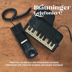 Brauninger Telefoniert! - Christian Bleiming,Helmut Hoffmann