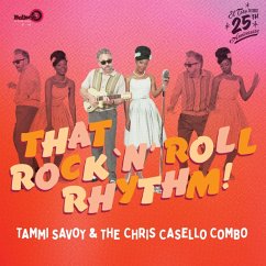 That Rock 'N' Roll Rhythm - Savoy,Tammi/Casello,Chris Combo,The