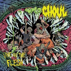 Live In The Flesh - Ghoul