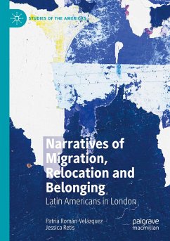 Narratives of Migration, Relocation and Belonging - Román-Velázquez, Patria;Retis, Jessica