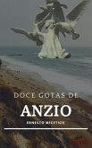 Doce Gotas de Anzio (eBook, ePUB) Doce Gotas de Anzio (eBook, ePUB)