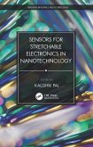 Sensors for Stretchable Electronics in Nanotechnology (eBook, PDF)