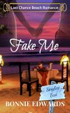 Fake Me (Last Chance Beach) (eBook, ePUB)