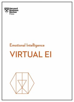 Virtual EI (HBR Emotional Intelligence Series) (eBook, ePUB) - Review, Harvard Business; Edmondson, Amy C.; Mortensen, Mark; Gardner, Heidi K.; Sinclair, Amanda