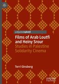 Films of Arab Loutfi and Heiny Srour