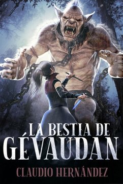 Cover La bestia de Gévaudan (eBook, ePUB)