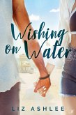 Wishing on Water (eBook, ePUB)