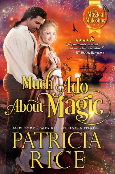 Much Ado About Magic (Magical Malcolms, #5) (eBook, ePUB) Much Ado About Magic (Magical Malcolms, #5) (eBook, ePUB)