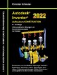 Autodesk Inventor 2022 - Aufbaukurs... - Bild 1