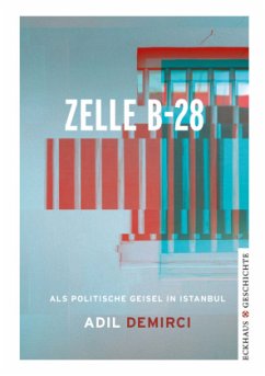 Zelle B-28 - Demirci, Adil