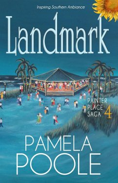 Landmark, Painter Place Saga 4 (eBook, ePUB) - Poole, Pamela