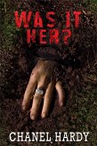 Was It Her? (eBook, ePUB)