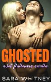 Ghosted: A Hot Halloween Novella (eBook, ePUB) Ghosted: A Hot Halloween Novella (eBook, ePUB)