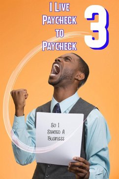 I Live Paycheck to Paycheck (MFI Series1, #3) (eBook, ePUB) - King, Joshua