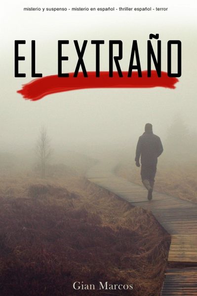 El extraño (eBook, ePUB) El extraño (eBook, ePUB)