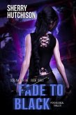 Fade To Black (Scream For Me Series, #3) (eBook, ePUB)