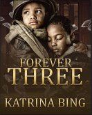 Forever Three (eBook, ePUB)