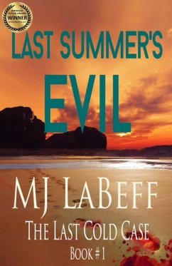 Last Summer's Evil (The Last Cold Case) (eBook, ePUB) - Labeff, Mj