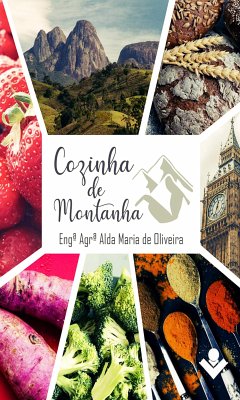 Cozinha de montanha (eBook, ePUB) - Maria de Olveira, Alda