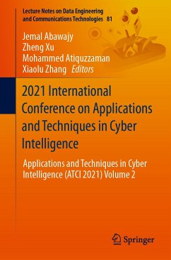 2021 International Conference on Applications and Techniques in Cyber Intelligence (eBook, PDF)