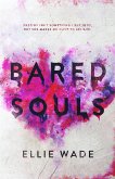 Bared Souls (eBook, ePUB) Bared Souls (eBook, ePUB)
