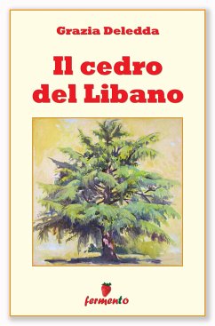 Il cedro del Libano (eBook, ePUB) - Deledda, Grazia