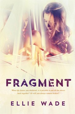 Fragment (eBook, ePUB) - Wade, Ellie