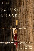 The Future Library (eBook, ePUB)