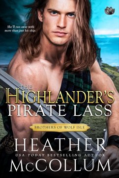 The Highlander's Pirate Lass (eBook, ePUB) - McCollum, Heather
