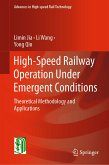 High-Speed Railway Operation Under Emergent Conditions (eBook, PDF)