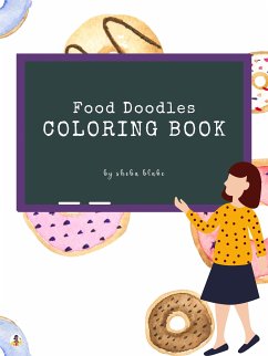 Food Doodles Coloring Book for Kids Ages 6+ (Printable Version) (fixed-layout eBook, ePUB) - Blake, Sheba