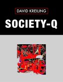Society-Q (COSMIC CITIZEN BOOKS) (eBook, ePUB) Society-Q (COSMIC CITIZEN BOOKS) (eBook, ePUB)