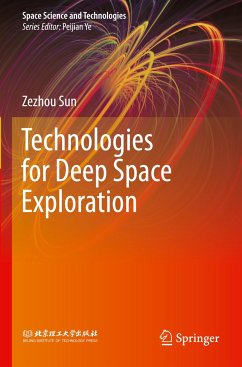 Technologies for Deep Space Exploration - Sun, Zezhou