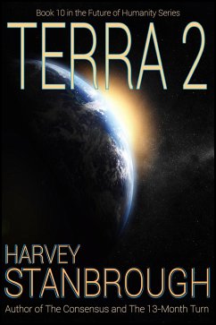 Terra 2 (Future of Humanity (FOH), #10) (eBook, ePUB) - Stanbrough, Harvey