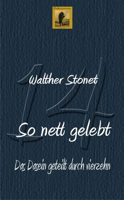 So nett gelebt (eBook, ePUB) - Stonet, Walther