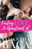 Finding Love In Apartment 2C (Novella) (eBook, ePUB)