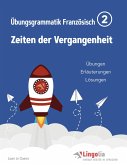 Lingolia Übungsgrammatik Französisch Teil 2 Lingolia Übungsgrammatik Französisch Teil 2