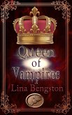 Queen of Vampires (Her Protectors) (eBook, ePUB)