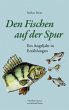 Den Fischen auf der Spur - Bild 1
