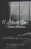 A Letter to You: Unworthiness (eBook, ePUB)